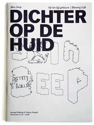 Skin Deep - Dichter op de huid. 2008